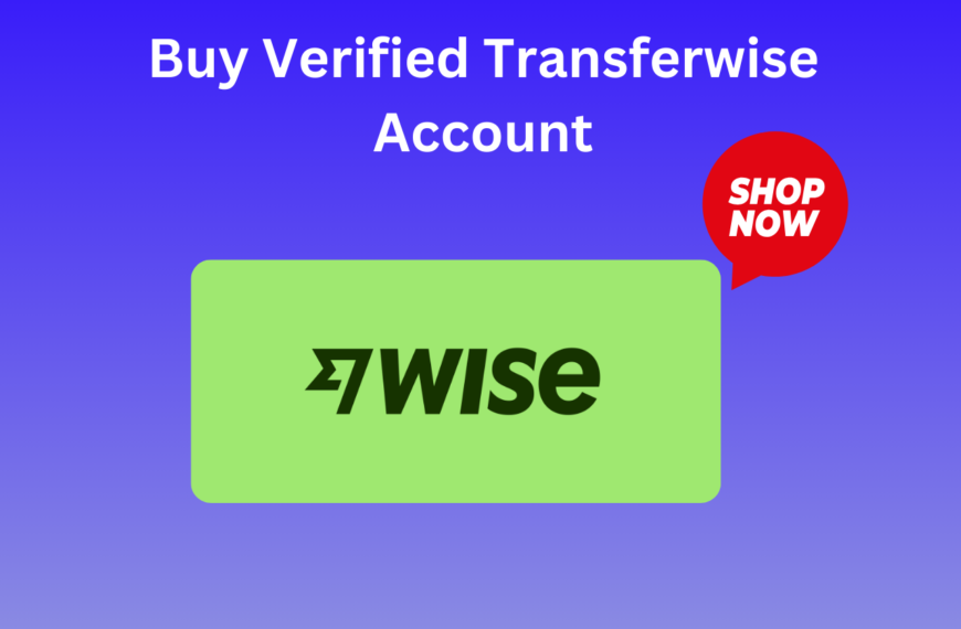 Buy Verified Transferwise Account